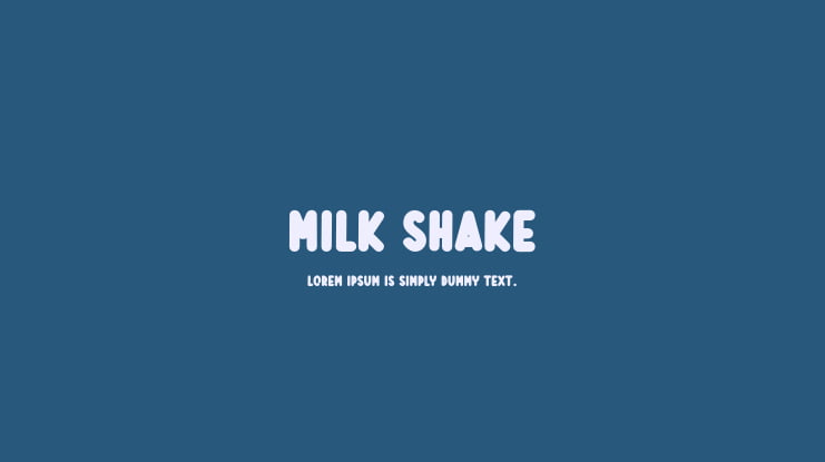 Milk Shake Font