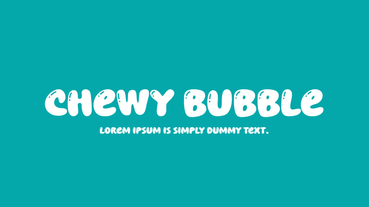 Chewy Bubble Font