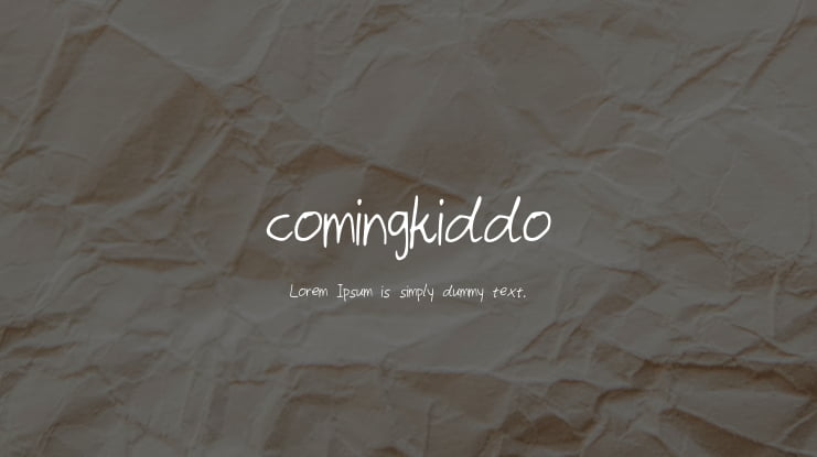 comingkiddo Font