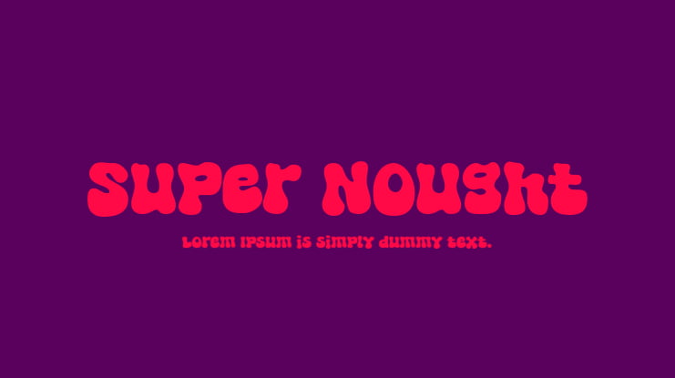 Super Nought Font