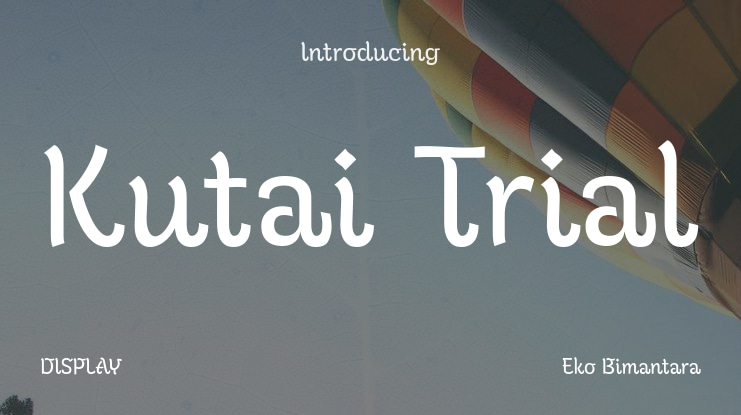 Kutai Trial Font