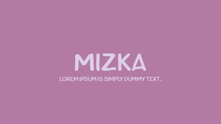 Mizka Font
