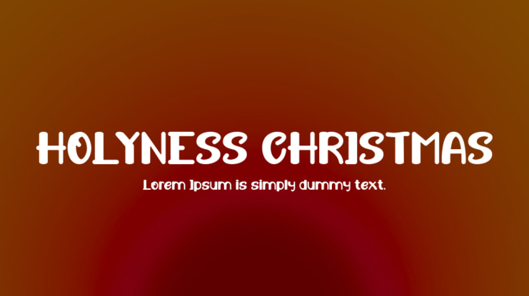 HOLYNESS CHRISTMAS Font