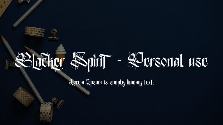 Blacker Spirit - Personal use Font