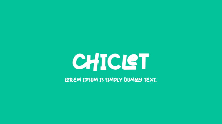 Chiclet Font