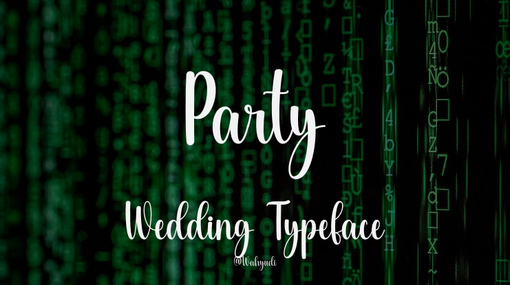 Party Wedding Font