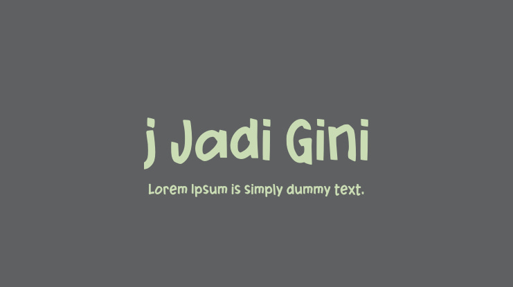 j Jadi Gini Font