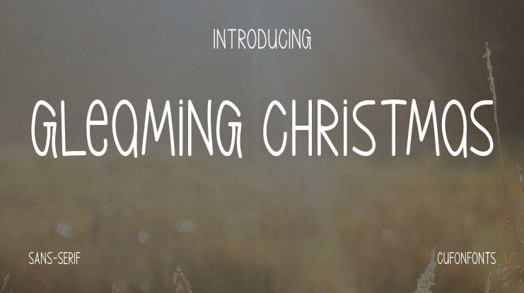 Gleaming Christmas Font
