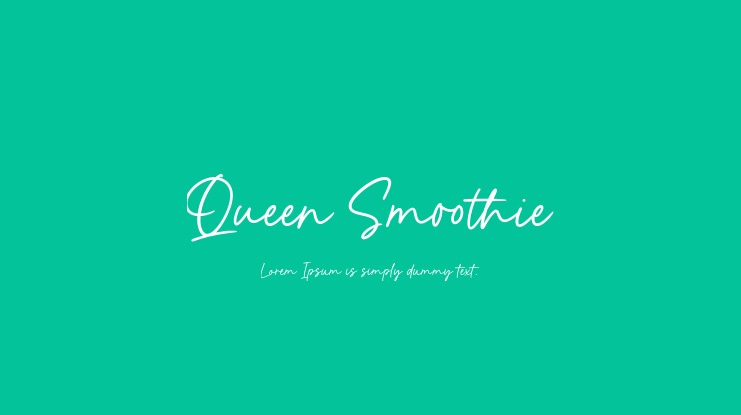 Queen Smoothie Font