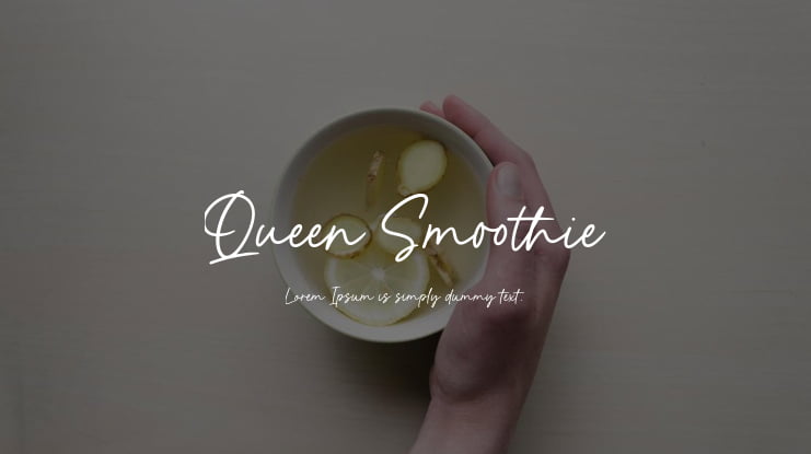 Queen Smoothie Font