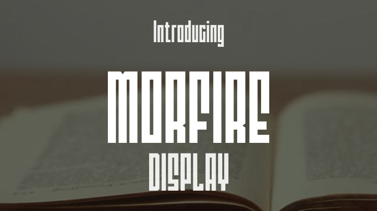 MORFIRE Font