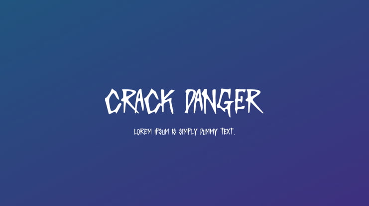 Crack Danger Font