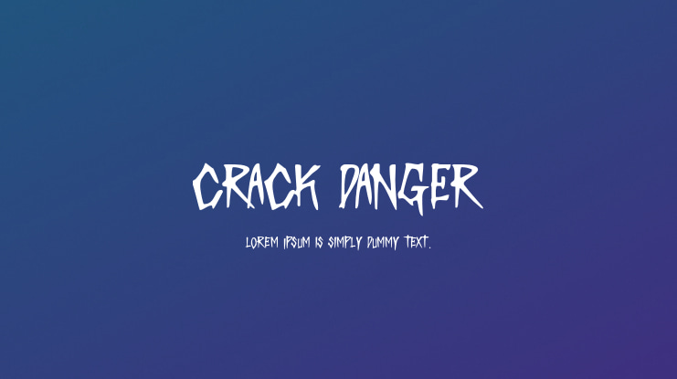 Crack Danger Font