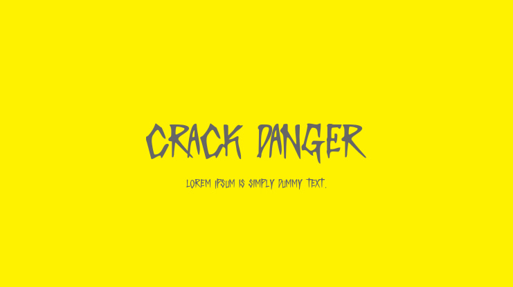 Crack Danger Font