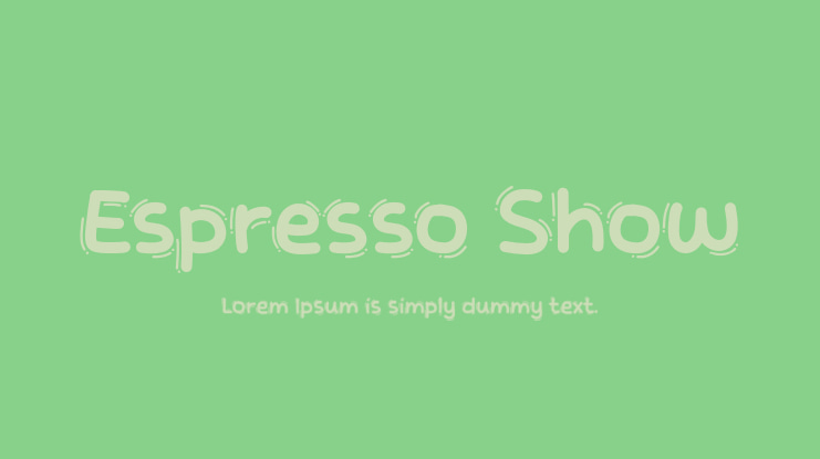 Espresso Show Font