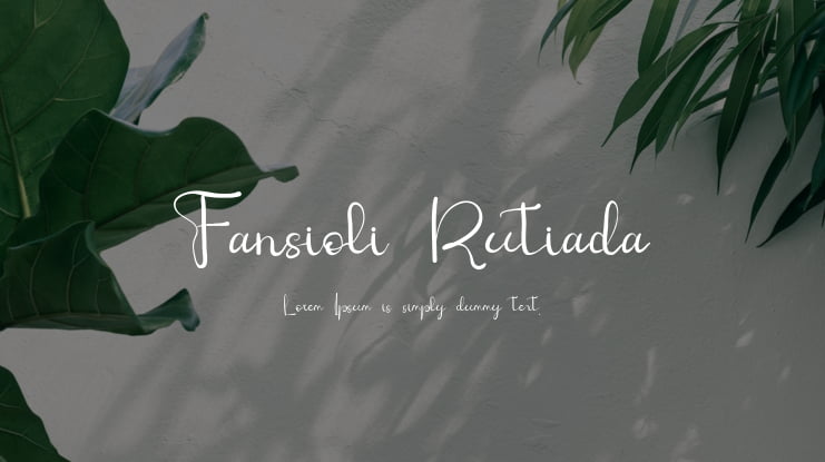 Fansioli Rutiada Font