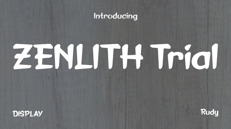 ZENLITH Trial Font