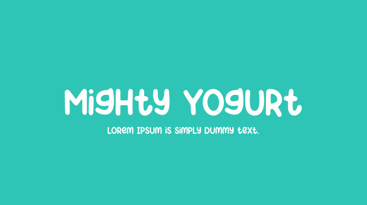 Mighty Yogurt Font