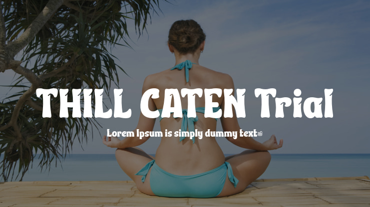 THILL CATEN Trial Font