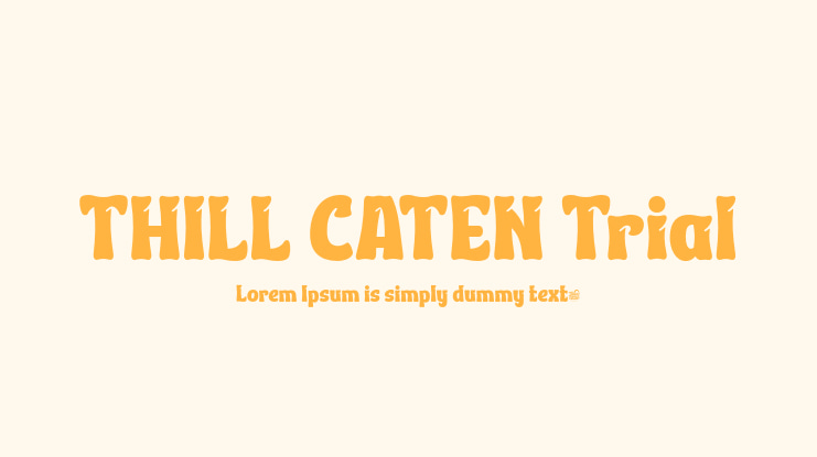 THILL CATEN Trial Font