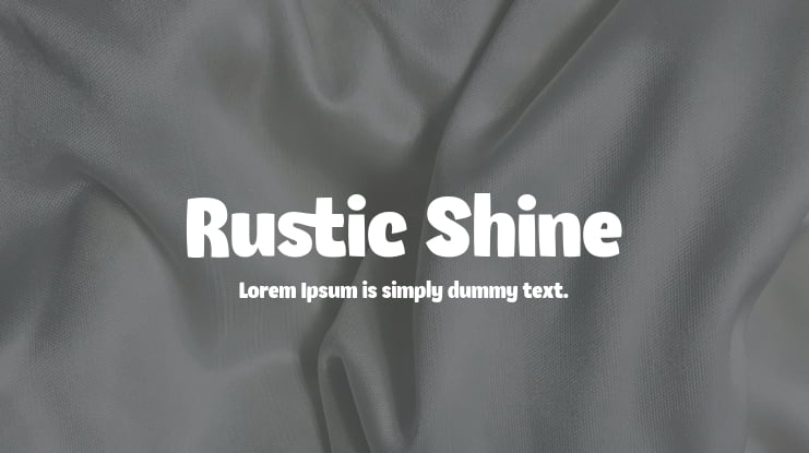 Rustic Shine Font