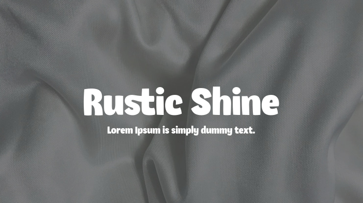 Rustic Shine Font