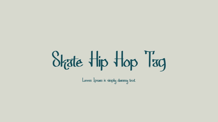 Skate Hip Hop Tag Font