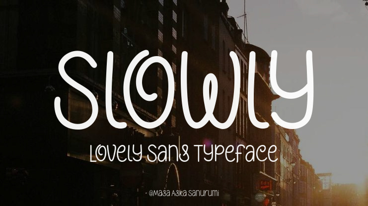 Slowly Lovely Sans Font Family