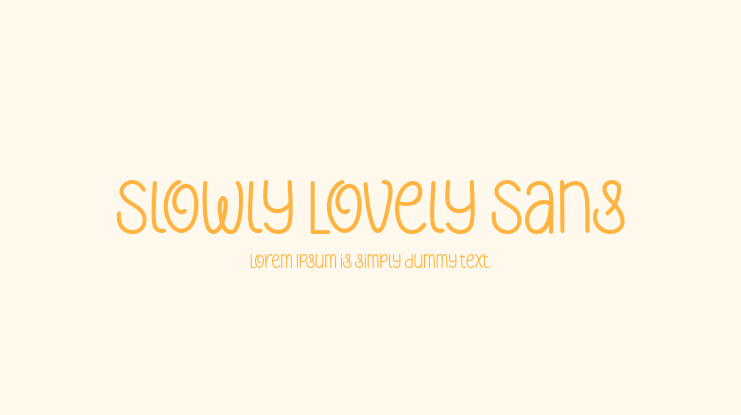 Slowly Lovely Sans Font Family