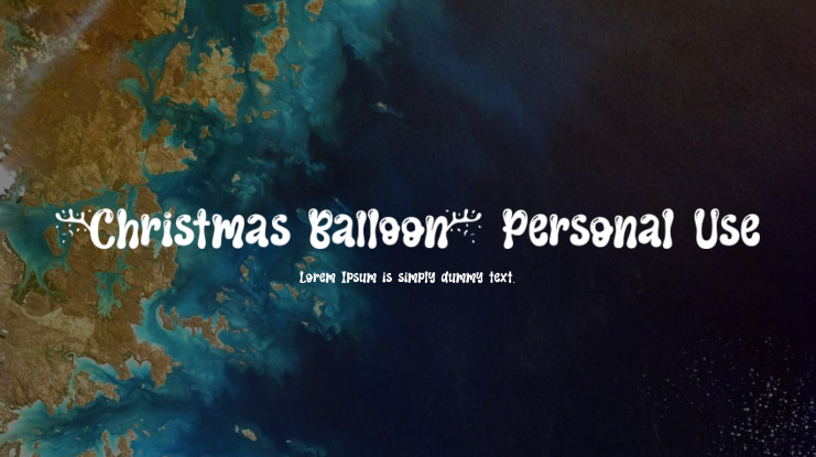 Christmas Balloon Personal Use Font