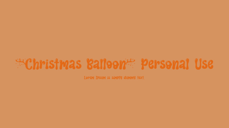 Christmas Balloon Personal Use Font