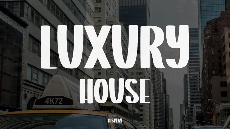 Luxury House Font