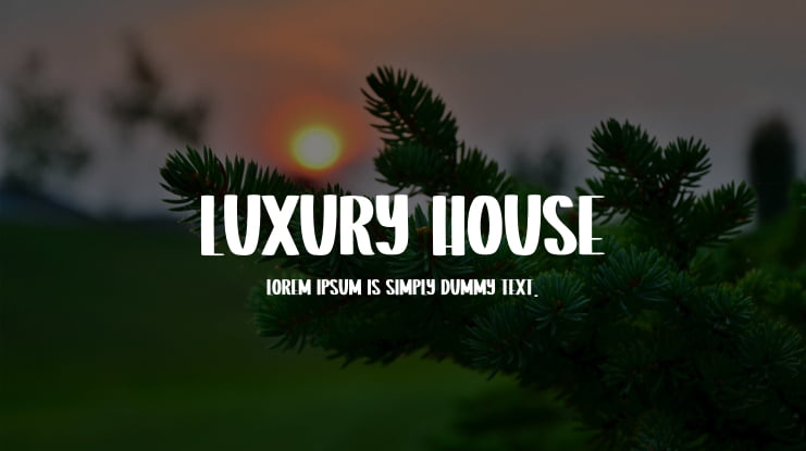 Luxury House Font
