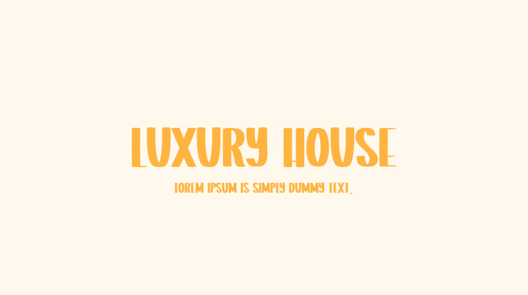 Luxury House Font