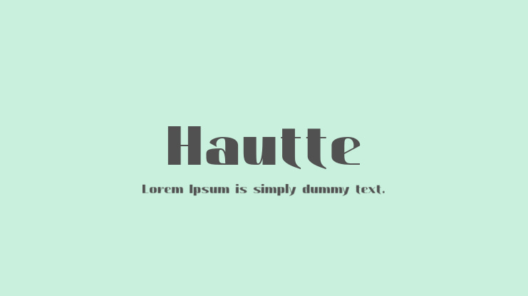 Hautte Font