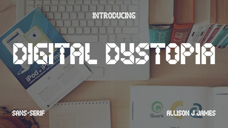 Digital Dystopia Font