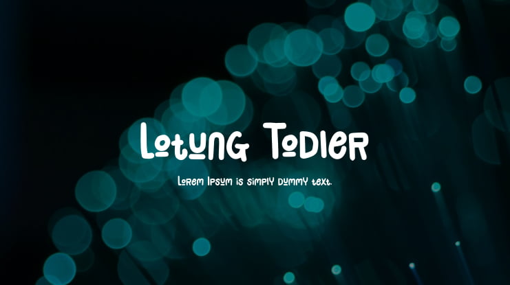 Lotung Todler Font
