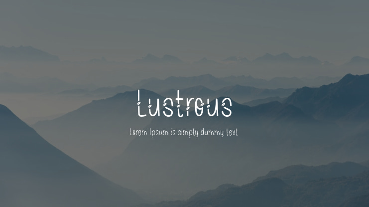 Lustrous Font