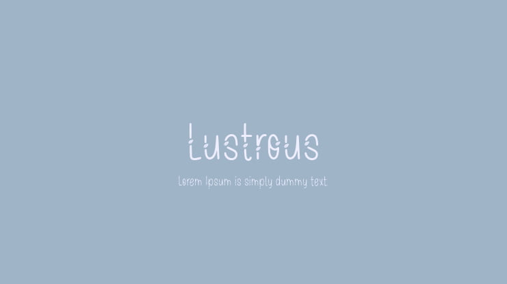 Lustrous Font