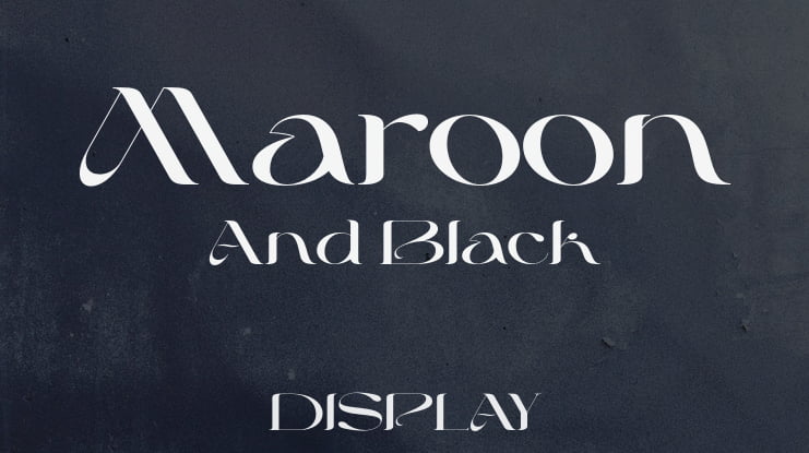 Maroon And Black Font Family