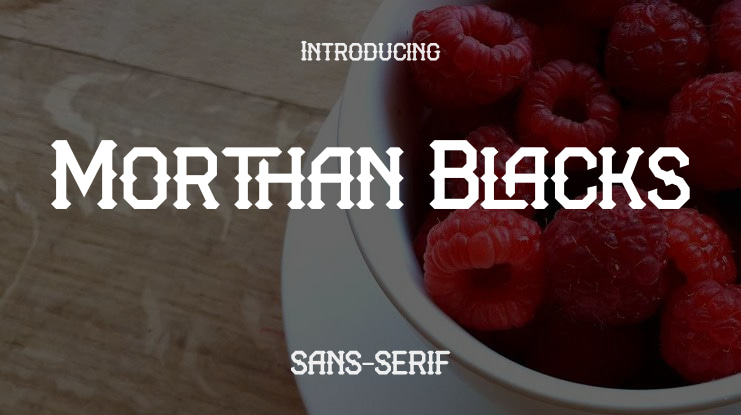 Morthan Blacks Font
