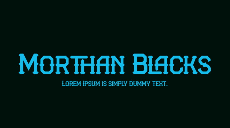 Morthan Blacks Font