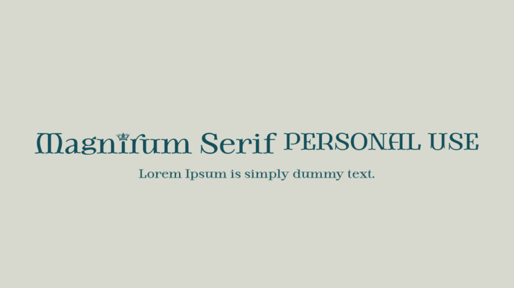 Magnirum Serif PERSONAL USE Font