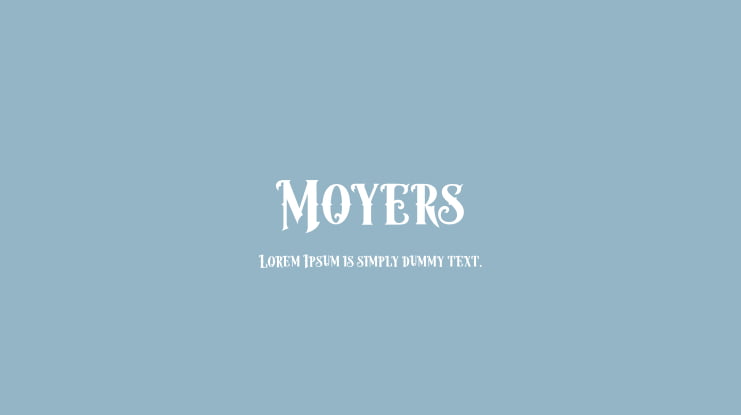 Moyers Font