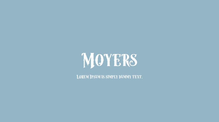 Moyers Font