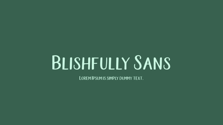 Blishfully Sans Font Family