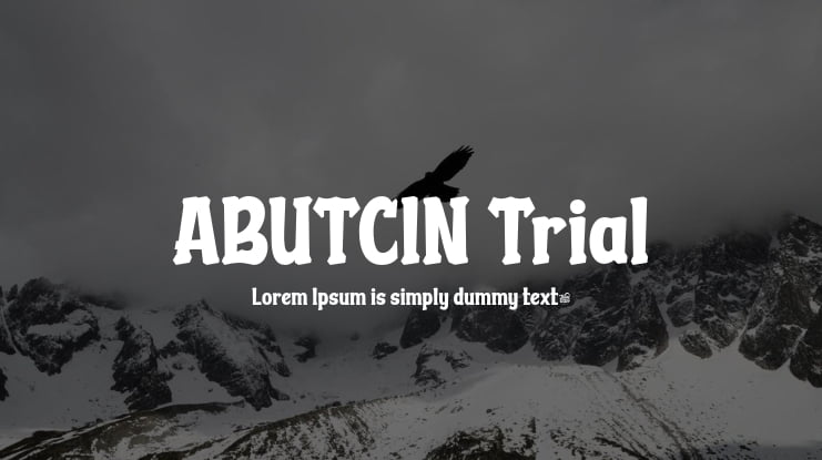 ABUTCIN Trial Font