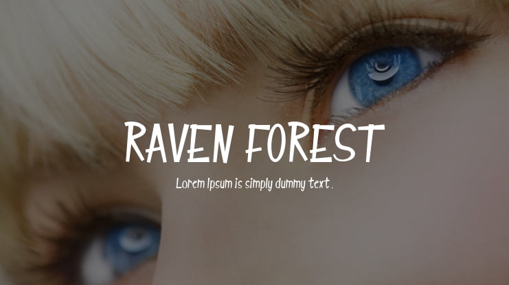 RAVEN FOREST Font