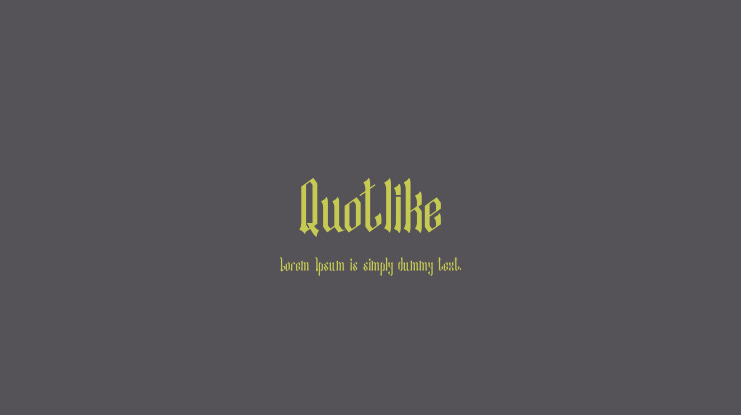 Quotlike Font