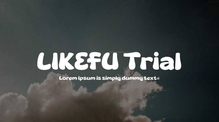LIKEFU Trial Font